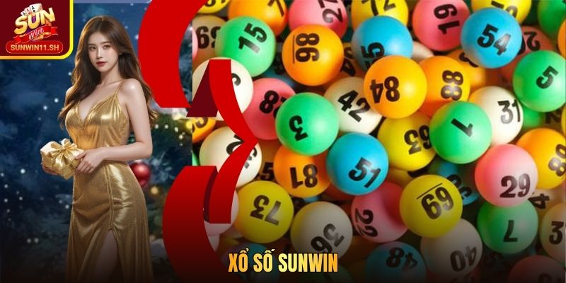 Xổ Số SUNWIN – Trải Nghiệm Đỉnh Cao | Cơ Hội Trúng 90%